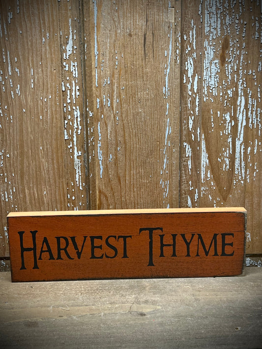 Sign, Shelf Sitter, 3.5"x 12", HARVEST THYME