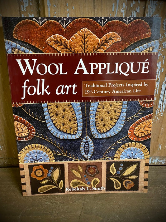 Book, Soft Cover, WOOL APPLIQUE FOLK ART