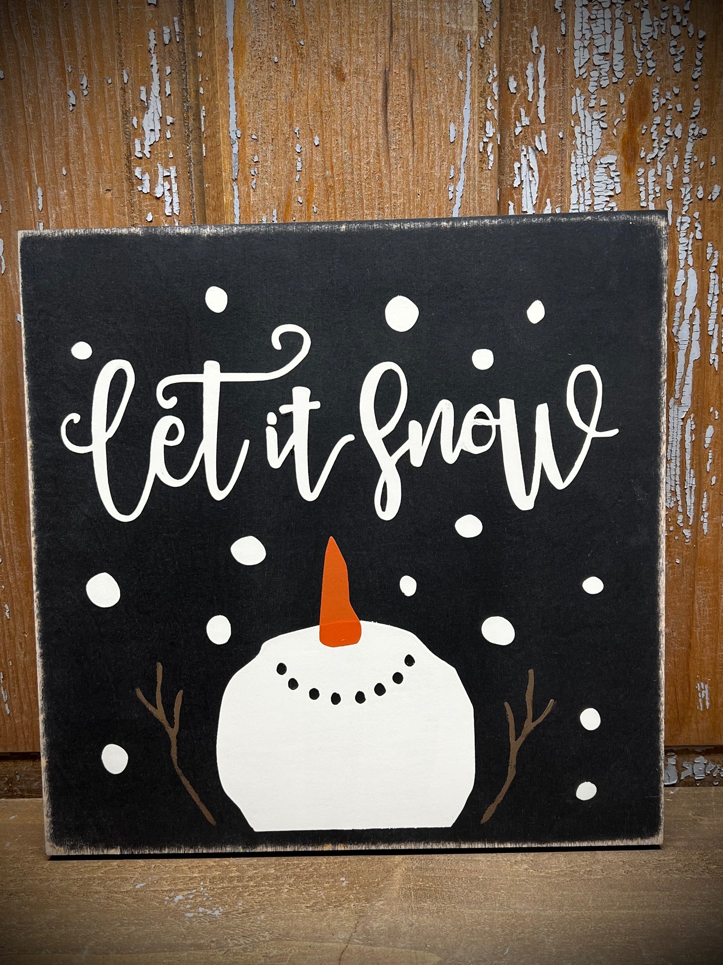 Sign, 10”x 10”, LET IT SNOW
