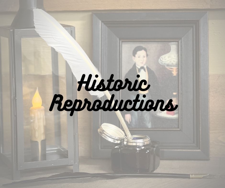 Primitive Reproductions Historic Reproductions – Little Village Primitives