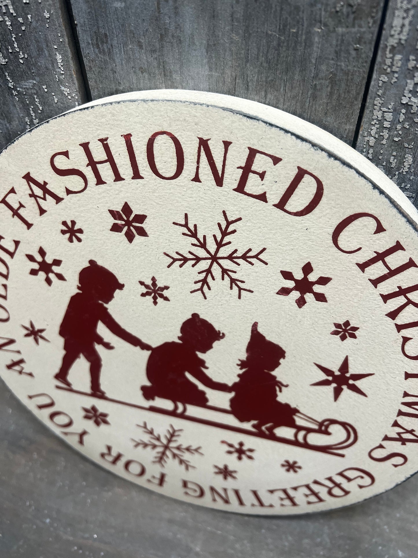 Sign, 10" Round, SLED/OLDE FASHIONED CHRISTMAS