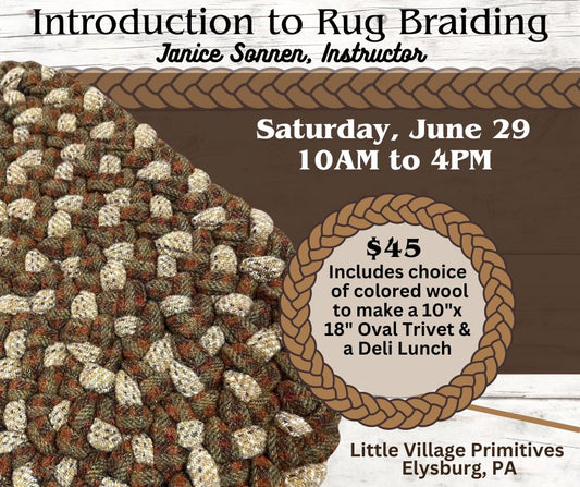 Class, 6/29, INTRODUCTION TO RUG BRAIDING