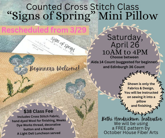 Class, 4/26, Cross Stitch, SIGNS OF SPRING *****RESCHEDULED