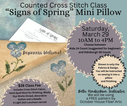 Class, 3/29, Cross Stitch, SIGNS OF SPRING