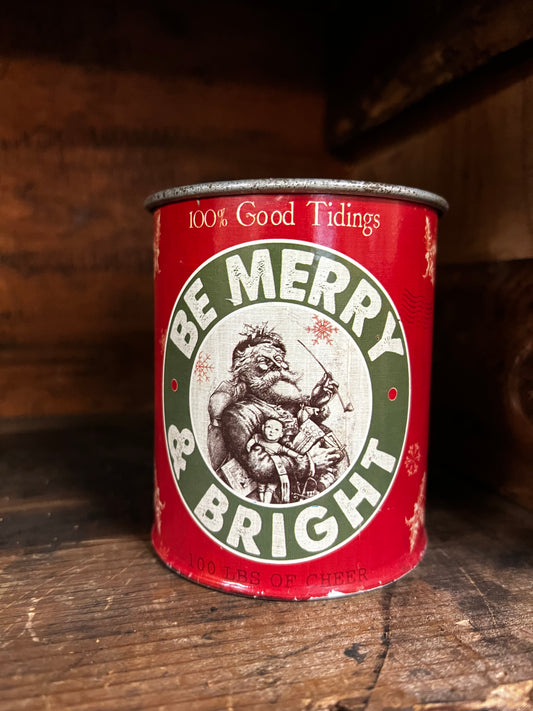 Metal Can, BE MERRY  AND BRIGHT