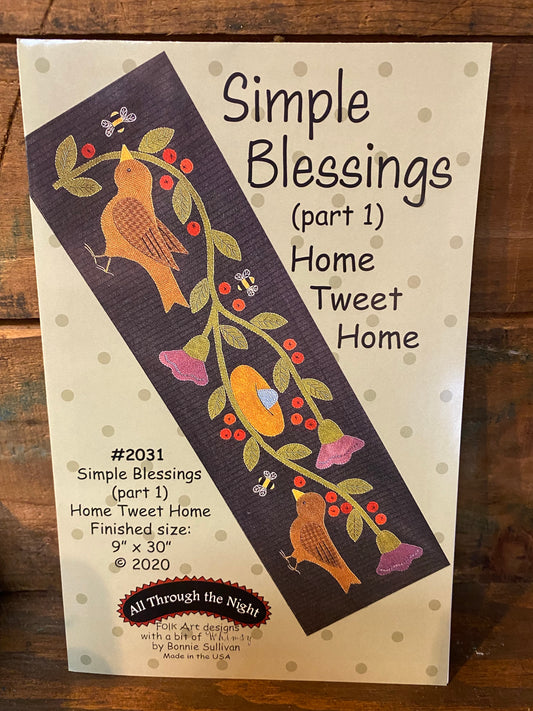 “Simple Blessings Part 1”  Wool Appliqué Pattern